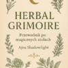 Herbal Grimoire – Twój zielarski dziennik magii PDF - PL